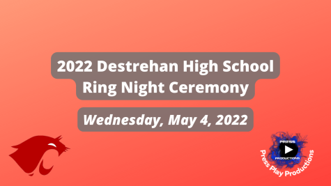 2022 Destrehan High School Ring Ceremony