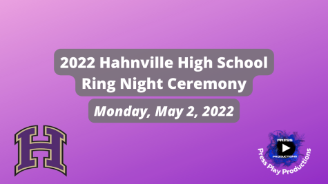 2022 Hahnville High School Ring Night Ceremony